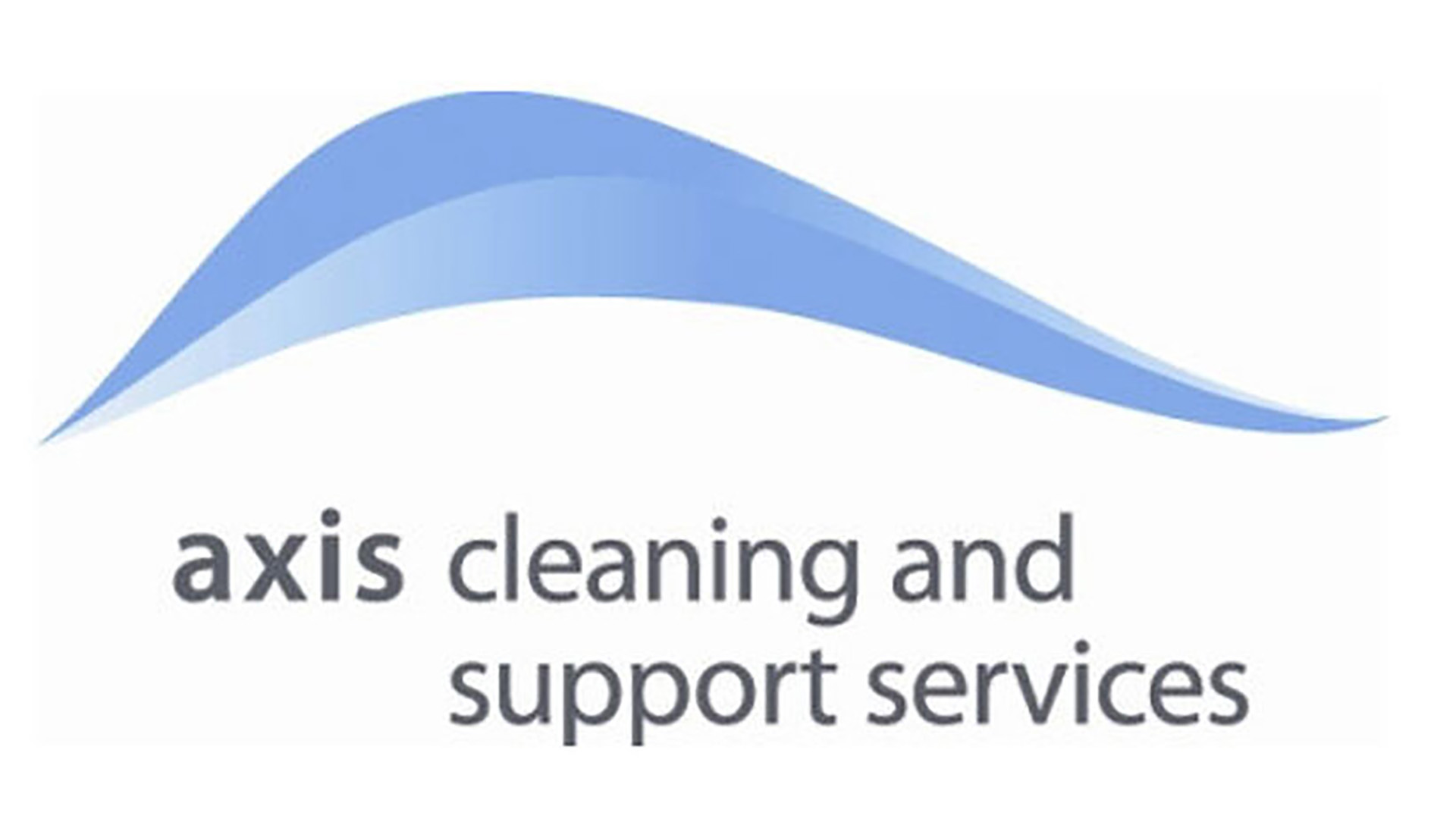 Cleaning reassurance from Axis Cleaning and Support Services Downtown