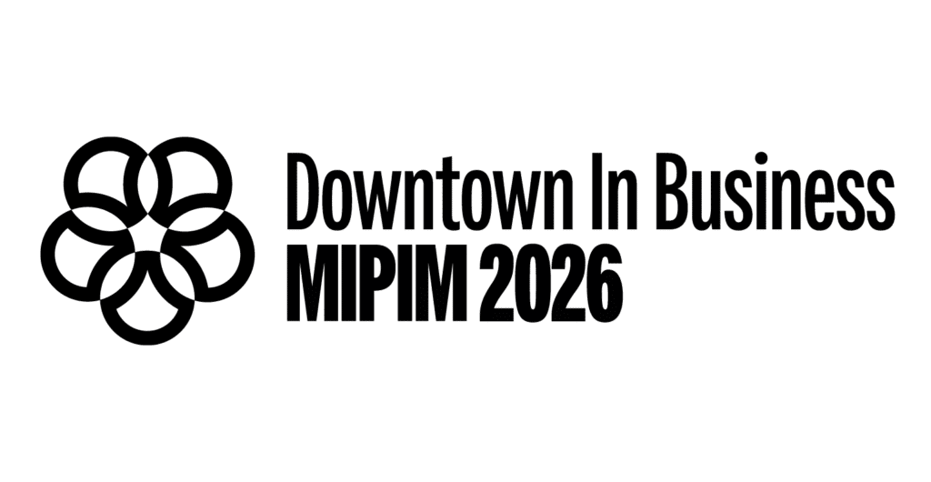 Downtown in Business | MIPIM 2026